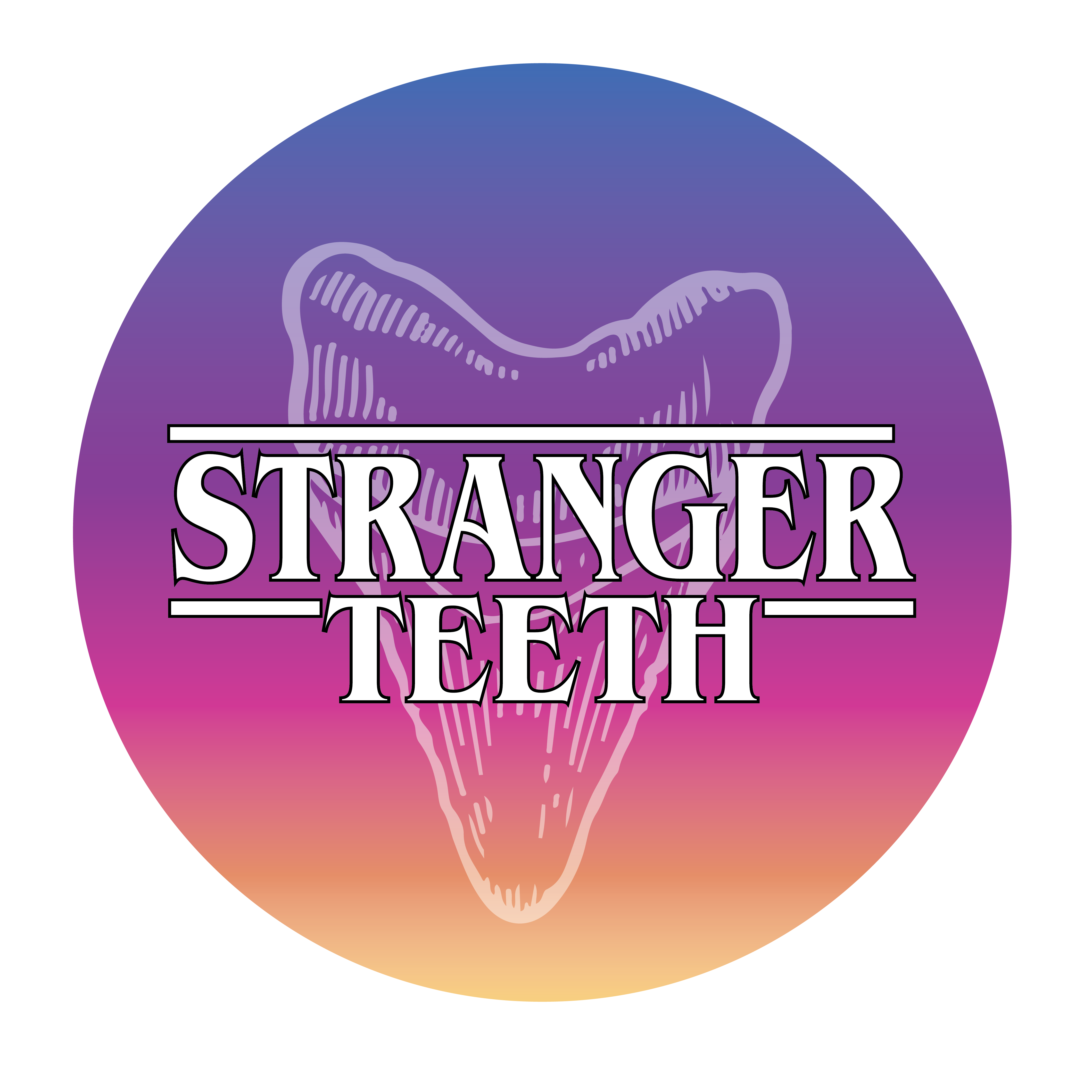 Stranger Teeth